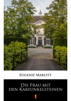 Die Frau mit den Karfunkelsteinen
