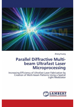 Parallel Diffractive Multi-beam Ultrafast Laser Microprocessing
