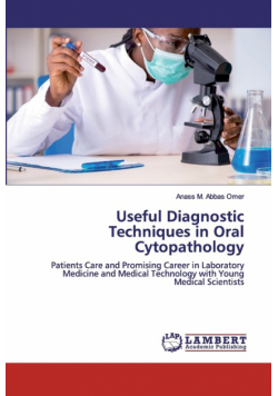 Useful Diagnostic Techniques in Oral Cytopathology