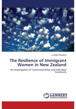 The Resilience of Immigrant Women in New Zealand
