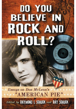 Do You Believe in Rock and Roll?