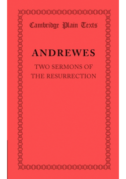 Two Sermons of the Resurrection