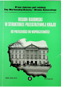 Region Radomski w strukturze przestrzennej kraju