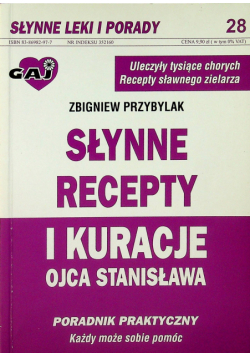 Słynne recepty i kuracje ojca Stanisława tom 28