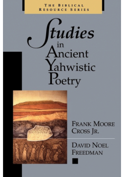 Studies in Ancient Yahwistic Poetry