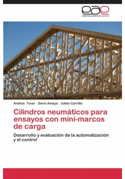 Cilindros Neumaticos Para Ensayos Con Mini-Marcos de Carga