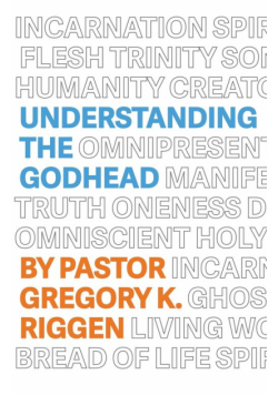 Understanding the Godhead