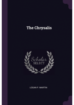 The Chrysalis