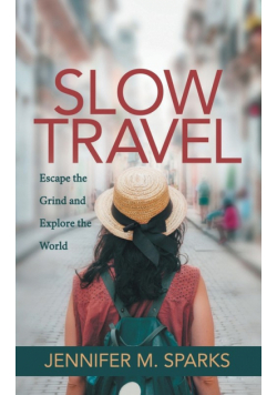 Slow Travel