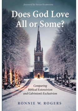 Does God Love All or Some?
