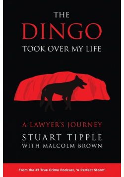 The Dingo Took Over My Life