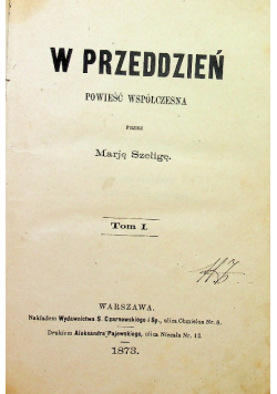 W przeddzień tom I i II 1873 r.