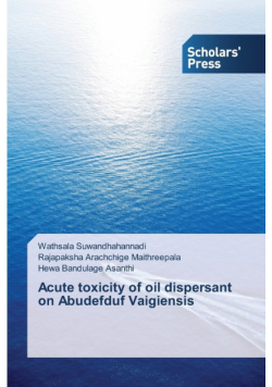 Acute toxicity of oil dispersant on Abudefduf Vaigiensis