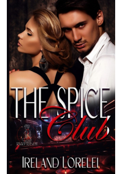 The Spice Club - The Powerful & Kinky Society Series