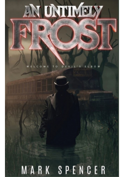 An Untimely Frost