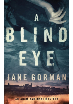 A Blind Eye