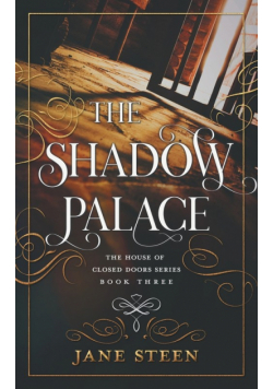 The Shadow Palace