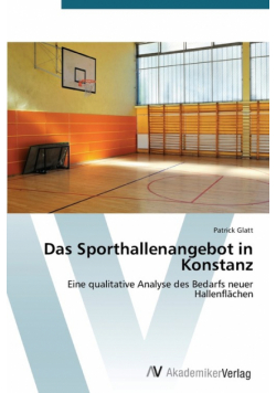 Das Sporthallenangebot in Konstanz