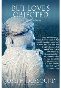 But Love's Objected