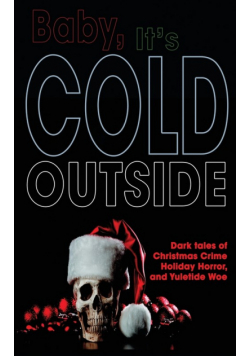 Baby, It's Cold Outside