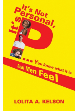 It's Not Personal, It's P..You Know What It Is.