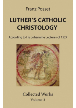Luther's Catholic Christology