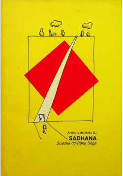 Sadhana: Ścieżka do Pana Boga