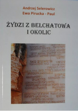 Żydzi z Bełchatowa i okolic