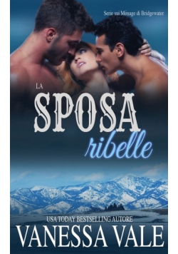 La sposa ribelle