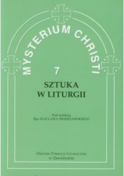 Mysterium Christi tom 7 Sztuka w liturgii
