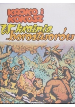Kajko i Kokosz w krainie borostworów