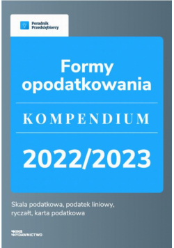 Formy opodatkowania. Kompendium 2022/2023