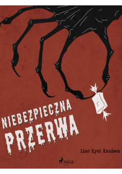 Niebezpieczna przerwa