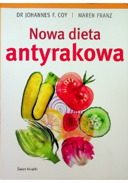 Nowa dieta antyrakowa
