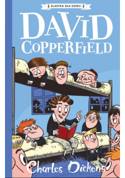 Klasyka dla dzieci Tom 4 David Copperfield