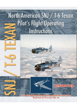 North American SNJ / T-6 Texan Pilot's Flight Operating Instructions