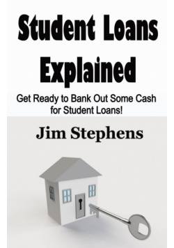 Student Loans Explained