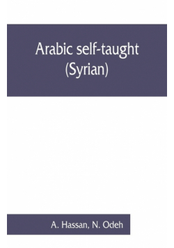 Arabic self-taught (Syrian) with English phonetic pronunciation