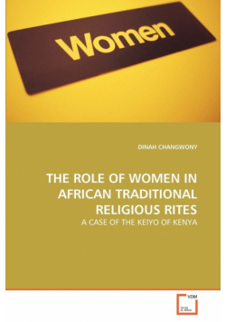 The Role Of Women In African Traditional Religious Rites