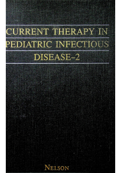 Current Therapy in Pediatric Infectious Disease 2