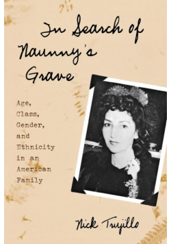 In Search of Naunny's Grave
