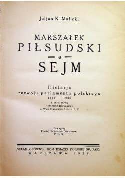 Marszałek Piłsudski a Sejm 1936 r