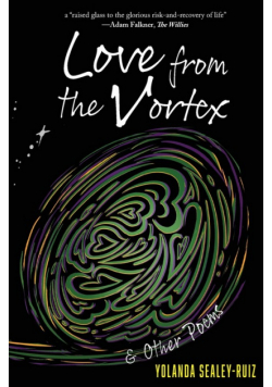 Love from the Vortex & Other Poems