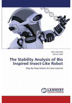 The Stability Analysis of Bio Inspired Insect-Like Robot