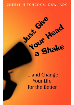 Just Give Your Head a Shake