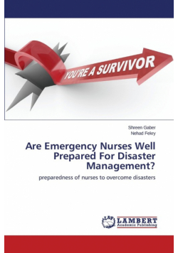Are Emergency Nurses Well Prepared For Disaster Management?