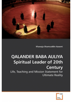 QALANDER BABA AULIYA Spiritual Leader of             20th Century