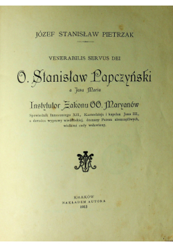 Venerabilis servus dei O. Stanisław Papczyński