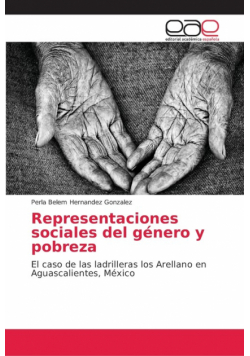 Representaciones sociales del género y pobreza