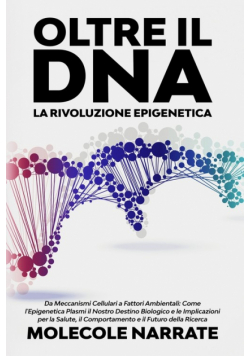 Oltre il DNA